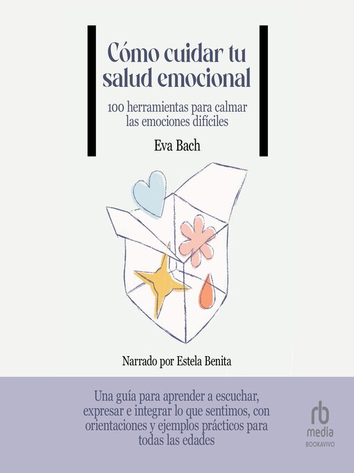 Cover image for Cómo cuidar la salud emocional